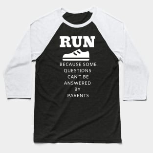 Best Funny Gift Idea for Running Lovers Baseball T-Shirt